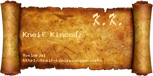 Kneif Kincső névjegykártya